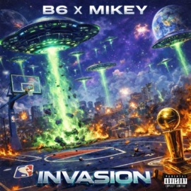 INVASION ONEPLAYMIKE & B6