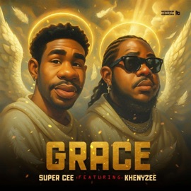 Grace (feat. Khenyzee) [Sped up] SuperCee