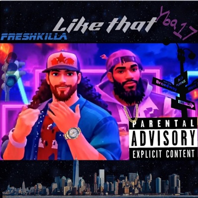 Like that (feat. Freshkilla) - Single