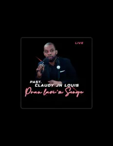 收听 Pasteur Claudy Jean Louis Officiel、观看音乐视频、阅读小传、查看巡演日期等 ！