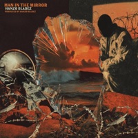 Man In The Mirror - Single - Hanzo Bladez