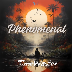 Phenomenal - Single