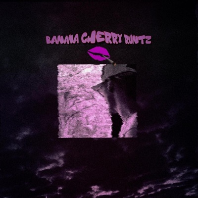 BANANA CHERRY RUNTZ - Single