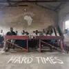 Hard Times