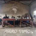 Hard times