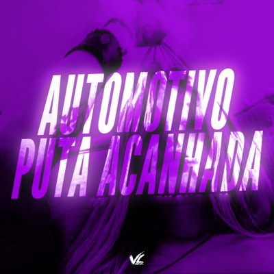 Automotivo Puta Acanhada - Single