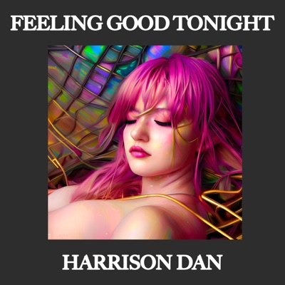 Feeling Good Tonight - Single