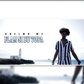 ADELMO WF (FLAN SI BU TOPA) EFL Beatz