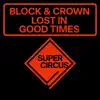 Lost In Good Times