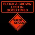 Lost In Good Times
