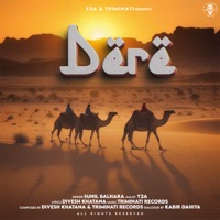 Dere - Single - Sunil Balhara, Divesh Khatana & Triminati Records