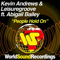 People Hold On (feat. Abigail Bailey) - Single - Kevin Andrews & LeisureGroove