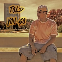 Told You So - EP - Jrod The Problem