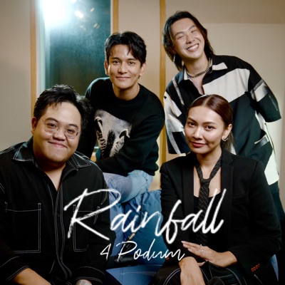 เธอไม่ชอบฝน (Rainfall) - 4 Podum - Single