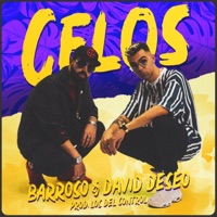 Celos - Single - David Deseo & Barroso