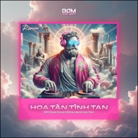 Hoa Tàn Tình Tan (Đỗ Xuân Tuấn Remix) - Single - BOM Music Group, Giang Jolee & Xuan Tuan