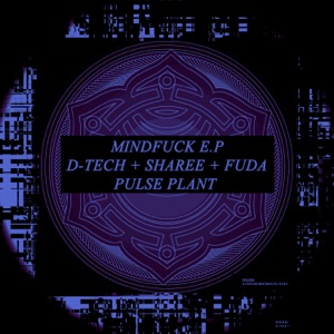 MindFuck E.P - Single