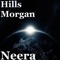 Neera - Hills Morgan lyrics