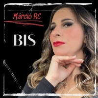 Bis - Single - Márcio RC