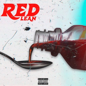 RED LEAN (feat. Ckzin & biggie diehl)