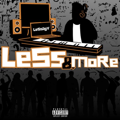 LeSs & MoRe