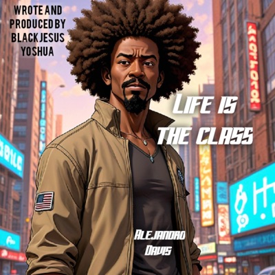 Life is the class (feat. The Family Funk) - Single