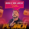 Baile do Jaca Voltou - Single