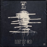 Let It Go - Single - Fading Eden