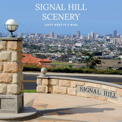 Signal Hill Scenery (feat. A WISE) - Single