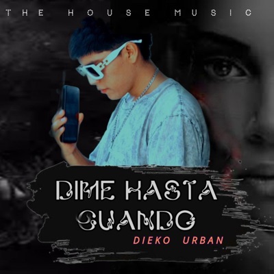 Dime hasta cuando - Single