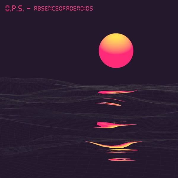 Absenceofadenoids - EP