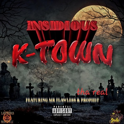 Insidious (feat. mr.flawless & Tha real prophet) - Single