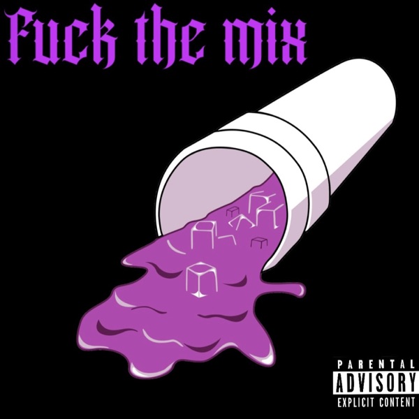 F**k the MIX