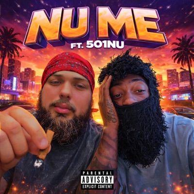 Nu Me (feat. 501nu) - Single