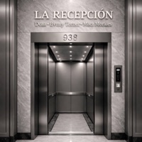 La Recepcion - Single - Dcaa, Bvnny Torner & Macz Morales