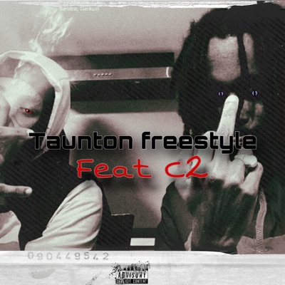 Taunton Freestyle (feat. C2) - Single