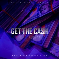 Get the Cash (feat. Redman) - Single - Half Deezy