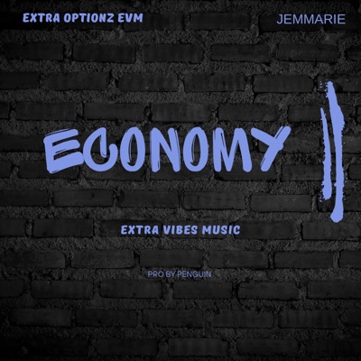 ECONOMY (feat. Jemmarie) - Single