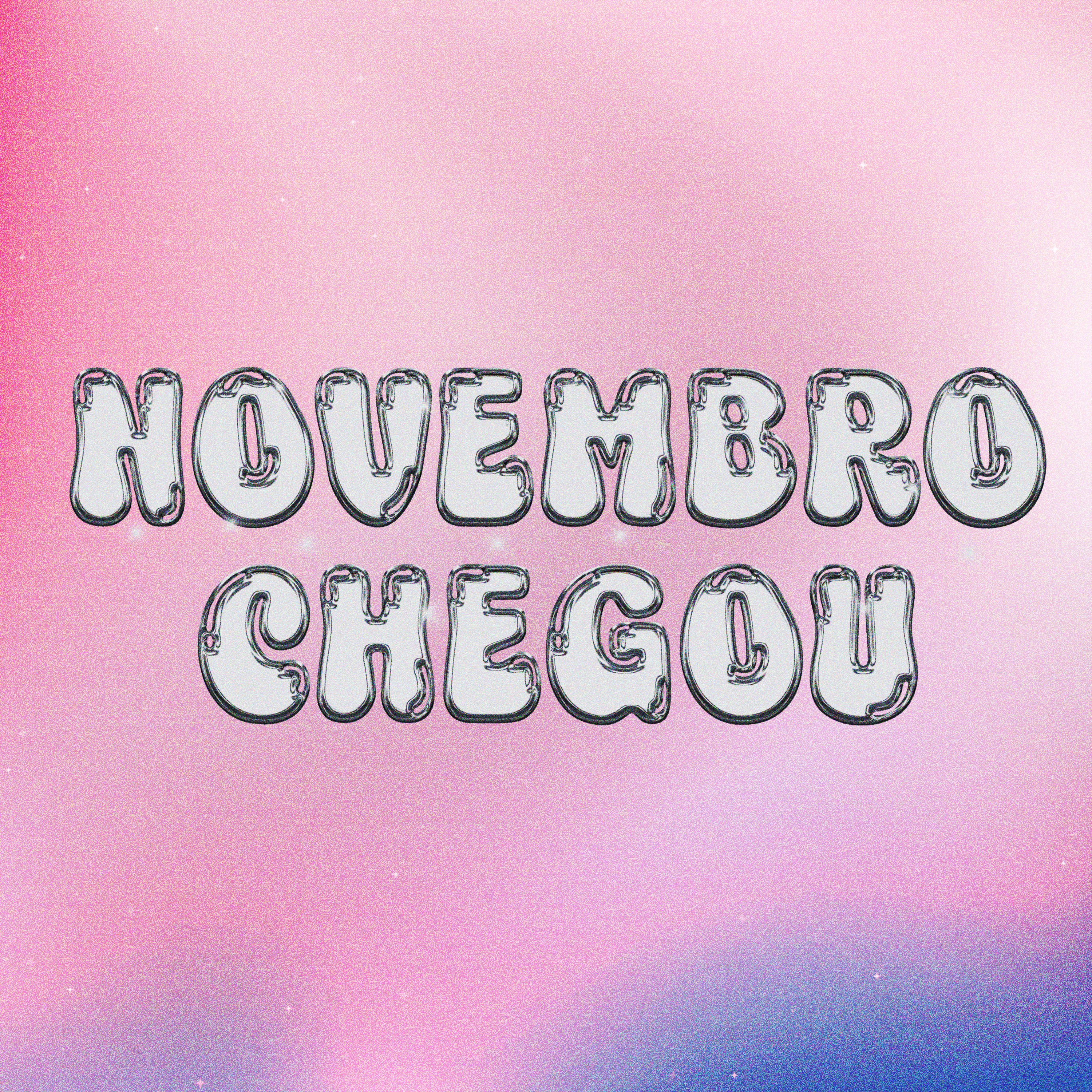 Novembro chegou