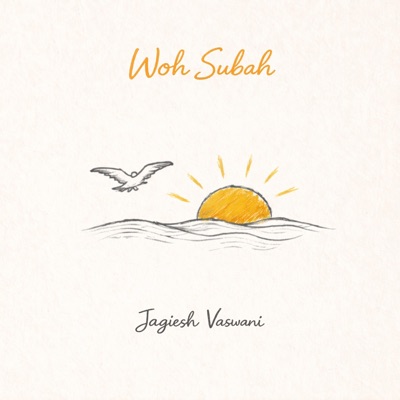 Woh Subah - Single