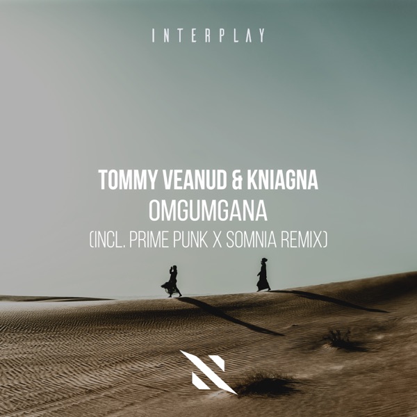 Omgumgana (incl. Prime Punk & Somnia Remix) - Single