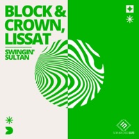 Swingin' Sultan - Single - Block & Crown & Lissat