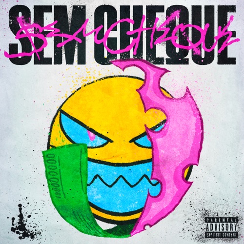 Sem Cheque (feat. prodbynaf) - Single