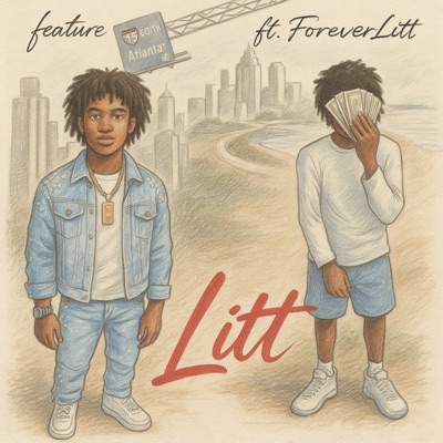 Feature (feat. ForeverLitt) - Single