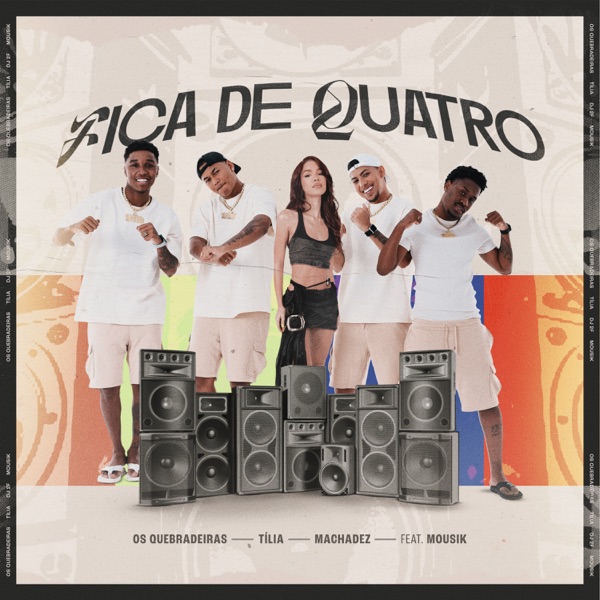 Fica de Quatro (feat. Mousik)