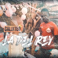 La del Rey - Single - Calixteo
