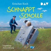 Schnappt Scholle. Ein Küstenkrimi: Thies Detlefsen 11 - Krischan Koch