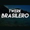 Twerk Brasileiro - MC PONEIS lyrics