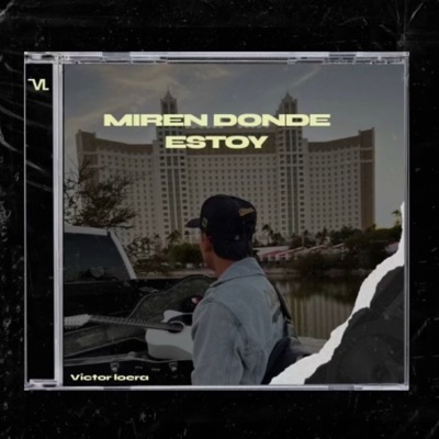 Miren Donde Estoy - Single