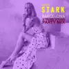 Christin Stark - Barcelona (Xtreme Sound Party Mix)